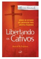Capa do e-book Libertando os Cativos — Manual do Professor 1